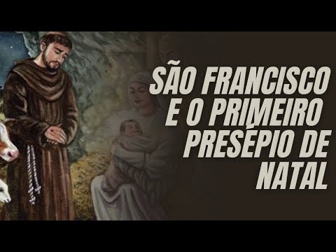 SÃO FRANCISCO E O PRIMEIRO PRESÉPIO DE NATAL