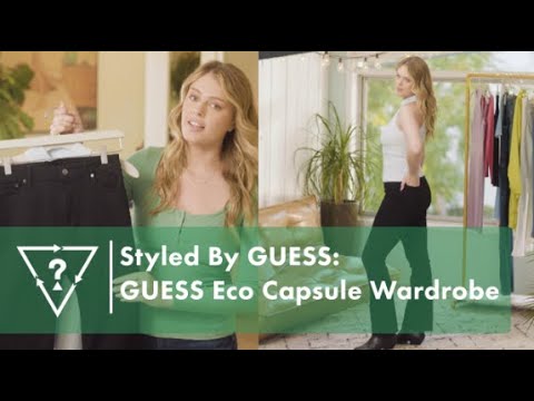 Build a Capsule Wardrobe with #GUESSEco | #StyledByGUESS
