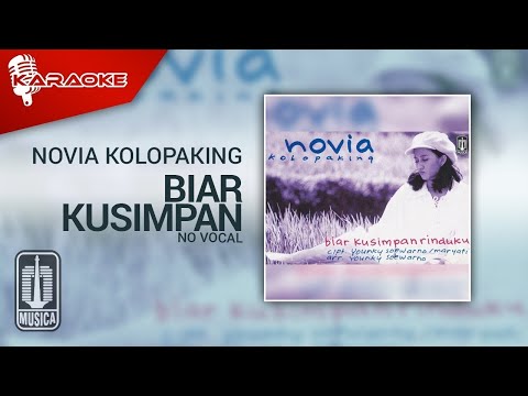 Novia Kolopaking – Biar Kusimpan Rinduku (Official Karaoke Video) | No Vocal – Male Version