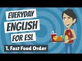 Navigating Fast Food Orders in Everyday English