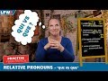 Mastering French Relative Pronouns: Qui vs Que