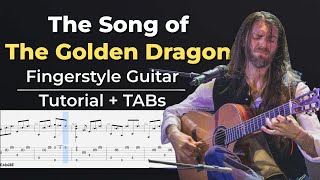 The Song of the Golden Dragon – Fingerstyle Guitar Tutorial + TABs (Estas Tonne) | Kadifem Tabs