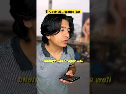 5 rupee wali orange bar๐ฆ