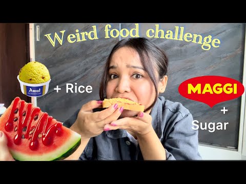 Trying *Weird Food Combinations | Maggi + Sugar |