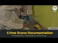 Crime Scene Documentation Essentials