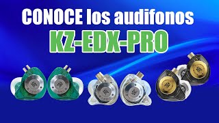 Conoce los audifonos KZ EDX PRO con GRAFITO GROUP