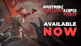 Nightmare Reaper launch trailer