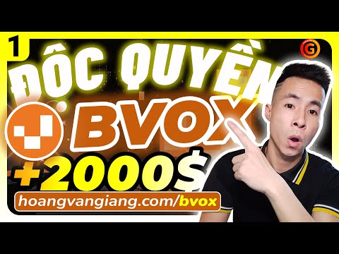 BVOX 1 | Sự kiện ĐỘC QUYỀN BVOX x Hoàng Văn Giang nhận 2000 USDT - Hoàng Văn Giang
