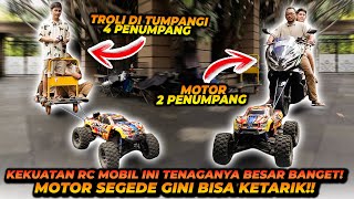 ADU KEKUATAN RC MOBIL MONSTER LAWAN MOTOR 2 PENUMPANG ! INI RC MOBIL TENAGANYA BESAR BANGET !