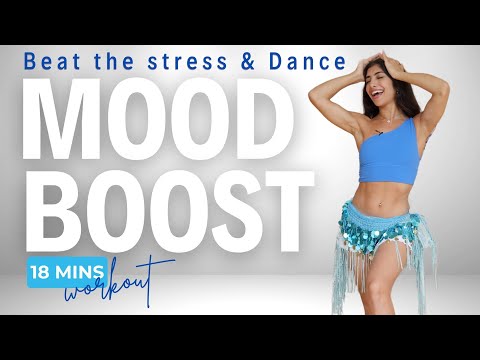 Beat Stress & Boost Your Mood | 18-Min Belly Dance Workout for Instant Joy!