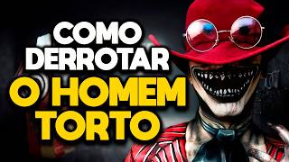 COMO DERROTAR O HOMEM TORTO