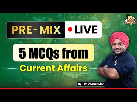 5 MCQ's from Current Affairs for UPSC Prelims 2025 | SleepyClasses IAS | Pre-Mix