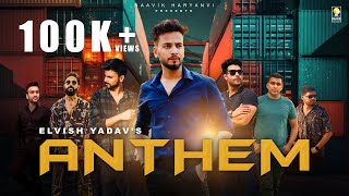 Elvish Yadav's ANTHEM @ElvishYadavVlogs @lovekataria3889 @Ajju0008YT @TheUK07Rider@lakshaychaudhary