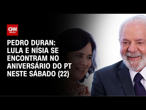 Pedro Duran: Lula e Nísia se encontram no aniversário do PT neste sábado (22) | AGORA CNN