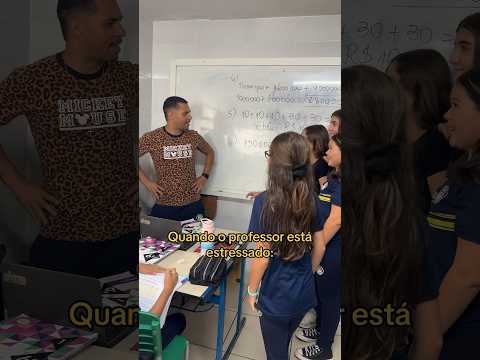 Cadê seu professor estressado? 😂 #shortsvideoviral #memesvideo #comédia #influencer #viral #escola