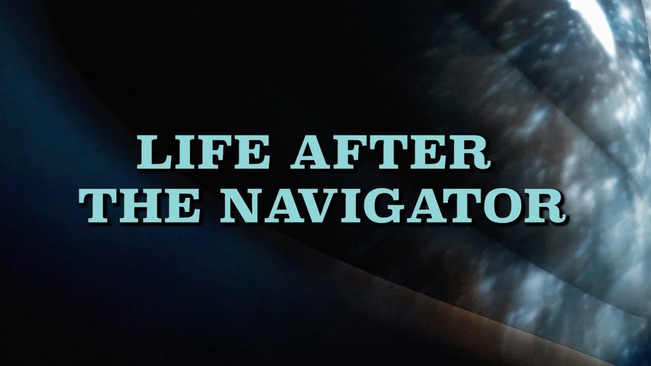 Life After The Navigator Anonso santrauka