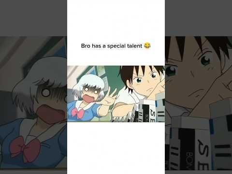Bro has a special talent 😂 | anime videos, cute anime #shorts #animeedits #anime