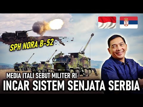 MEDIA ITALI SEBUT RI INCAR SISTEM SENJATA NORA B 52 SPH BUATAN SERBIA, SETANGGUH APA ?!