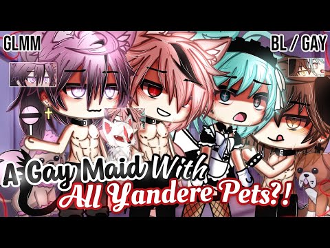 𝑨 𝑮𝒂𝒚 𝑴𝒂𝒊𝒅 With 𝐀𝐥𝐥 𝐘𝐚𝐧𝐝𝐞𝐫𝐞 𝐏𝐞𝐭𝐬 | BL/GAY | GLMM / GCMM | Gacha Life Mini Movie