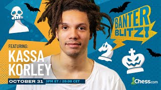 Banter Blitz hosted by IM Kassa Korley