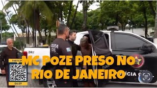 MC Poze preso no Rio de Janeiro #mcpoze #riodejaneiro #mckevin