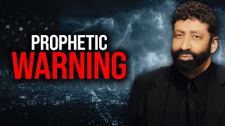 God Gave Me a WARNING for America | Jonathan Cahn