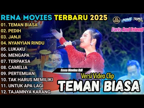 TEMAN BIASA - PEDIH - RENA MOVIES FULL ALBUM TERBARU 2025 || MAHESA MUSIC FULL ALBUM TERBARU 2025