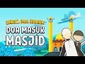 Entering the Mosque: Etiquette and Prayers