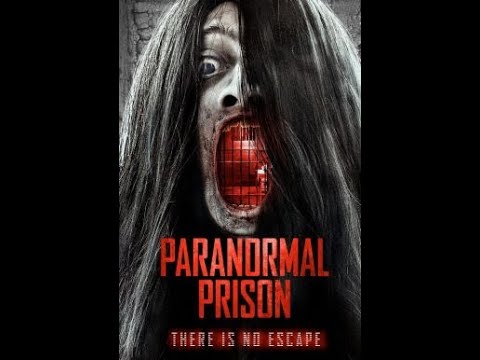 Paranormal Prison (Official Trailer) 2021