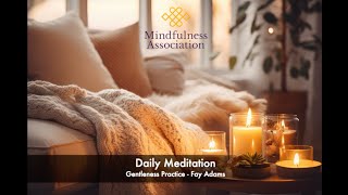 Daily Meditation   Gentleness Practice  Fay Adams