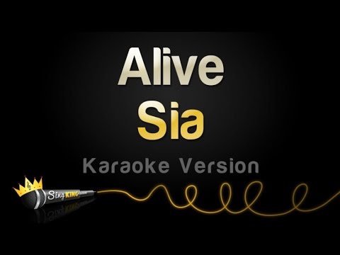 Sia – Alive (Karaoke Version)