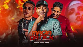 MC MARLEY, MC VEVETO, MC FANTAXMA E MC NICK - MAGIA DA NICK (REMIX BREGAFUNK)