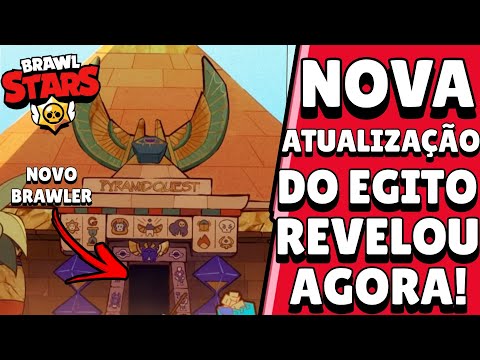 NOTÍCIA BRAWL STARS REVELOU A NOVA ATUALIZAÇÃO do EGITO! NOVO BRAWLER FARAÓ?!