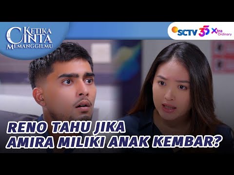 Reno Keceplosan, Amira Punya Anak Kembar?! | Ketika Cinta Memanggilmu - Episode 177