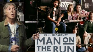 How Paul McCartney Reclaimed His Legacy Through the Man on the Run project