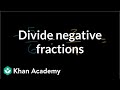 Operations with Fractions and Negatives