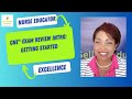 Certified Nurse Educator Exam Preparation