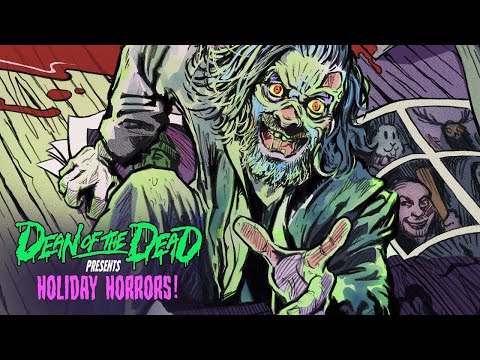 Dean of The Dead Presents Holiday Horrors 📽️ HOLIDAY HORROR | TRAILER