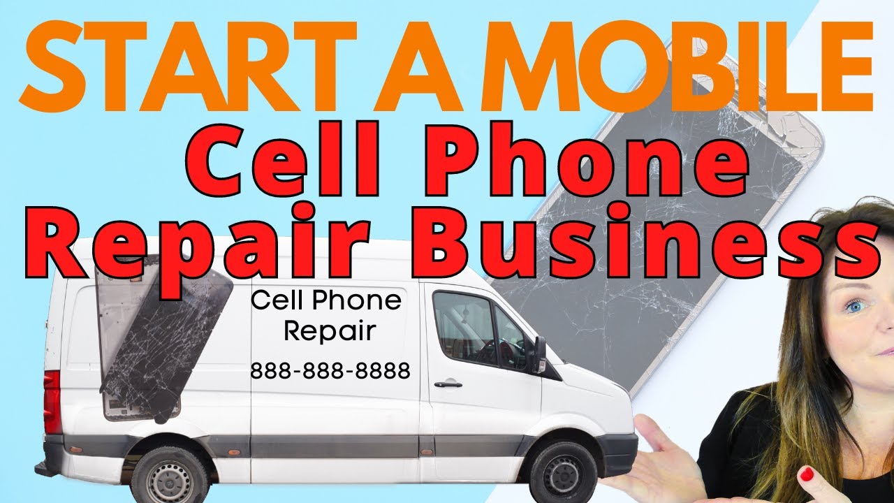 How to Start a Phone Repair Business 2024