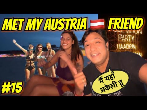 Met with My Austria 🇦🇹Friend in Full Moon Party | OXA Beach Club | Full Moon Party Island Ko Phangan