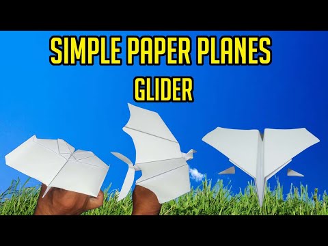 SIMPLE PAPER AIRPLANES GLIDER - How to make a paper airplane that Long time and fly far