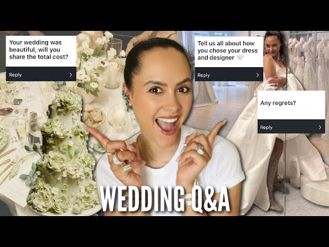 Wedding Q&A - ALL the Fashion Details, the Cost & My BIGGEST REGRET...
