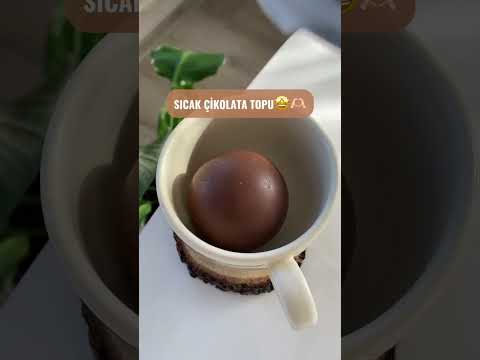 Sıcak çikolata topu deniyoruuuz🫠😍