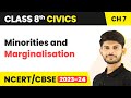 Understanding Minorities and Marginalization