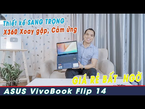 (VIETNAMESE) Đánh Giá Laptop Asus Vivobook Flip TM420IA Sốc Quá Rẻ Mà Asus Làm Đẹp Thật Đấy