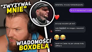 WARDĘGA POKAZUJE WIADOMOŚCI OD BOXDELA! *Boxdel Go Wyzywał*