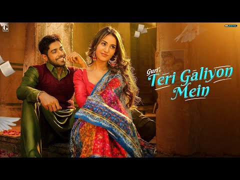 Teri Galiyon Mein - Guri (Official Video) Babbu - Snipr - Latest Hindi Song - GK Digital - Geet MP3