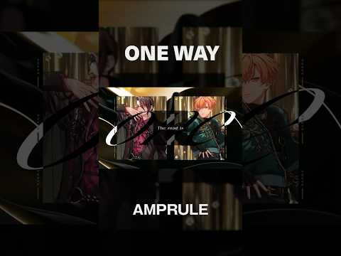 【MV】ONE WAY / AMPRULE shorts ver.