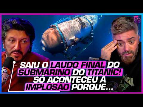 UM SHOW DE IMPRUDÊNCIA e o RESULTADO do SUBMARINO que TENTOU VISITAR o TITANIC - LITO SOUSA E JORGE