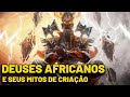African Creation Myths and Legends